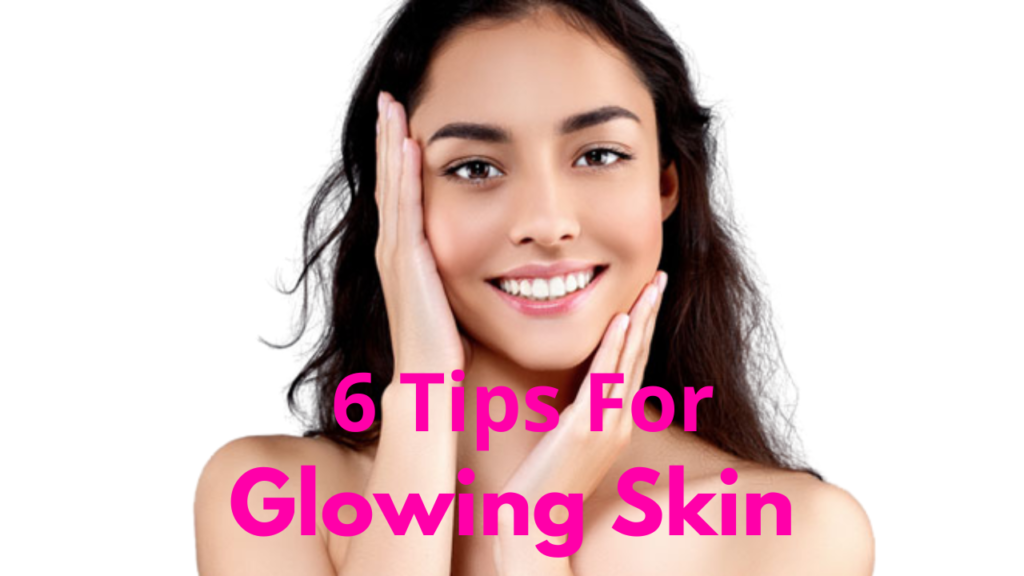 How to glow skin naturally