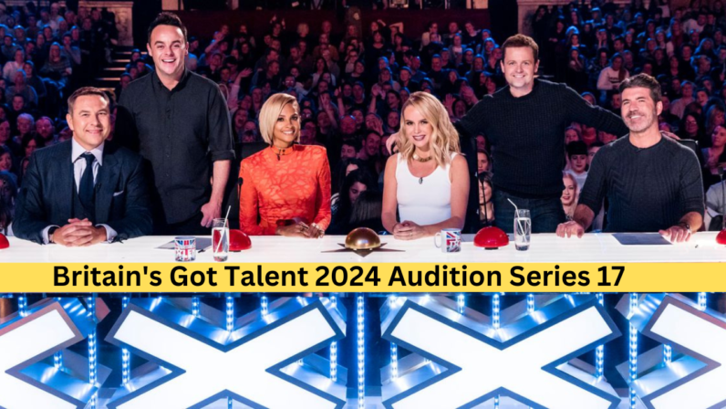 Britain's Got Talent Audition 2024 - Apply Online For BGT Series 17