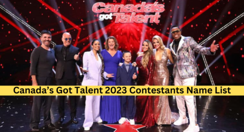 Canada’s Got Talent 2023 Contestants List