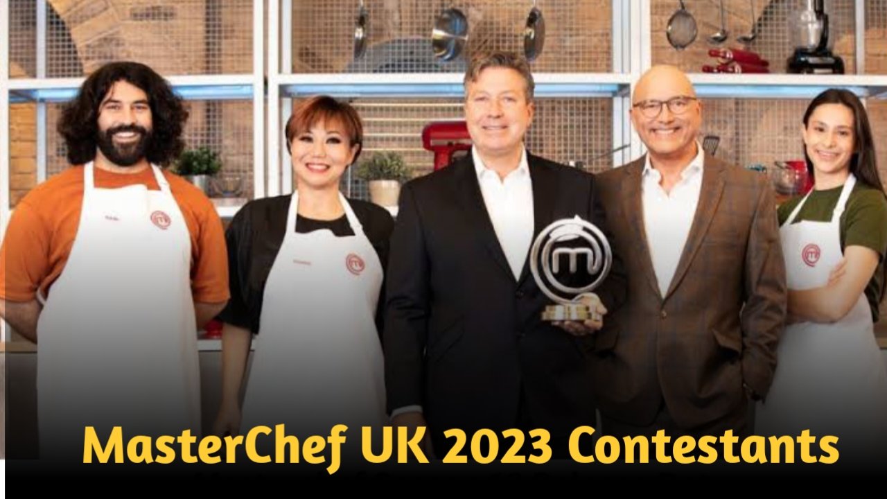MasterChef UK 2023 Contestants