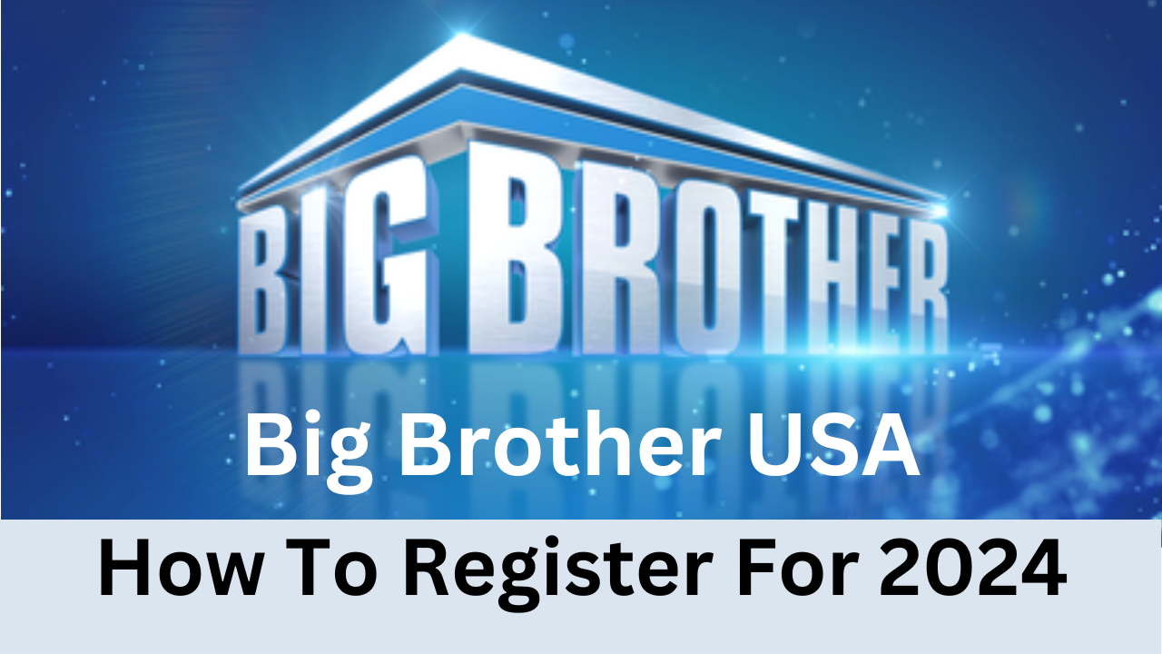 Big Brother USA Audition 2024