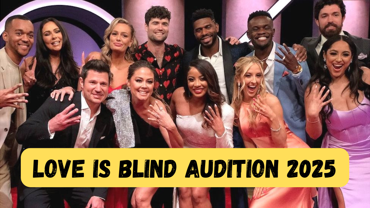 Love Is Blind USA Audition 2025